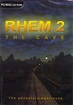 Rhem and Rhem 2 - The Cave