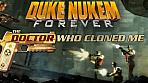 Obal-Duke Nukem Forever - The Doctor Who Cloned Me