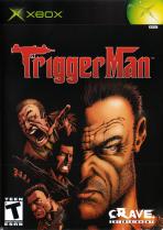 Trigger Man