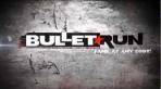 Obal-Bullet Run