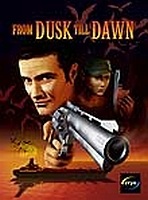 From Dusk Till Dawn