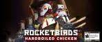 Rocketbirds: Hardboiled Chicken