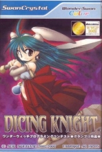 Dicing Knight Period