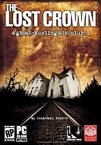 Lost Crown: A Ghost-hunting Adventure, The