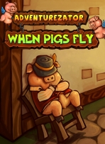 Obal-Adventurezator: When Pigs Fly