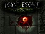 I Cant Escape: Darkness