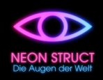 Obal-Neon Struct: Die Augen der Welt