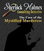 Obal-Sherlock Holmes Consulting Detective: The Case of the Mystified Murderess
