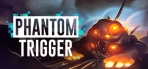 Obal-Phantom Trigger