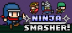 Obal-Ninja Smasher!