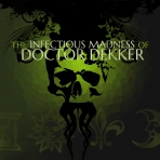 Obal-The Infectious Madness of Doctor Dekker