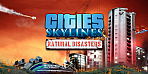 Obal-Cities: Skylines - Natural Disasters