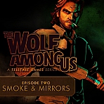 The Wolf Among Us: Episode 2 - Smoke and Mirrors