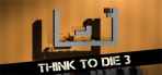 Obal-Think To Die 3