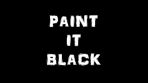 Obal-Paint It Black