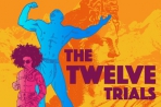 The Twelve Trials