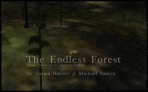 Endless Forest, The