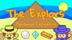 Obal-The Explors: Pyramid Explorers