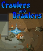 Crawlers and Brawlers