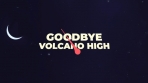Obal-Goodbye Volcano High