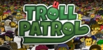 Obal-Troll Patrol
