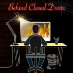 Behind Closed Doors: A Developers Tale