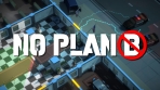 No Plan B