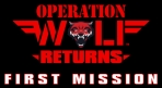 Obal-Operation Wolf Returns: First Mission