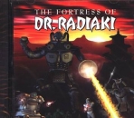 Fortress of Dr. Radiaki, The