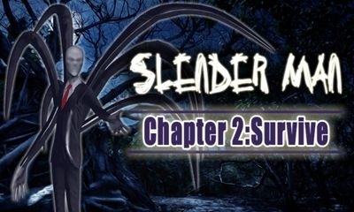 Artwork ke he Slender Man Chapter 2: Survive