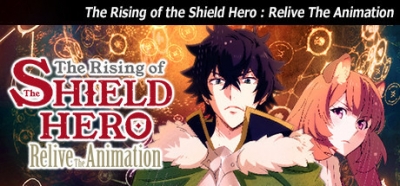 Artwork ke he The Rising of the Shield Hero : Relive The Animation