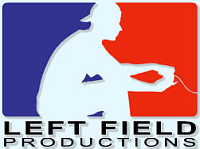 Left Field  Productions